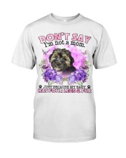 Morkie-02-CS4086-Don't Say-V2 Classic T-Shirt front