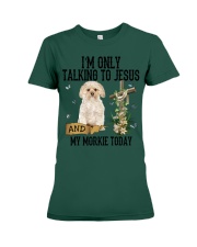 Morkie-CS2471-Talking To Jesus Premium Fit Ladies Tee tile