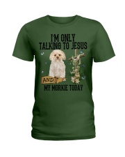 Morkie-CS2471-Talking To Jesus Ladies T-Shirt tile