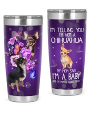I'm Not A Chihuahua 20oz Tumbler front