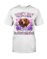 Brittany-CS4086-Don't Say-V2 Classic T-Shirt front