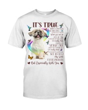 Shih Tzu-CS3162-It's True-V2 Classic T-Shirt front
