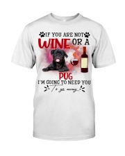 Pug-CS4110-To Need You Classic T-Shirt front