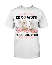 Samoyed-CS882-Take Care Of Me Classic T-Shirt front