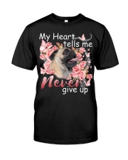 Pug-CS3867-Never Give Up Premium Fit Mens Tee tile