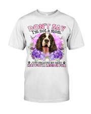 English Springer Spaniel-CS4086-Don't Say-V2 Classic T-Shirt front