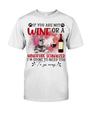 Miniature Schnauzer-CS4110-To Need You Classic T-Shirt front