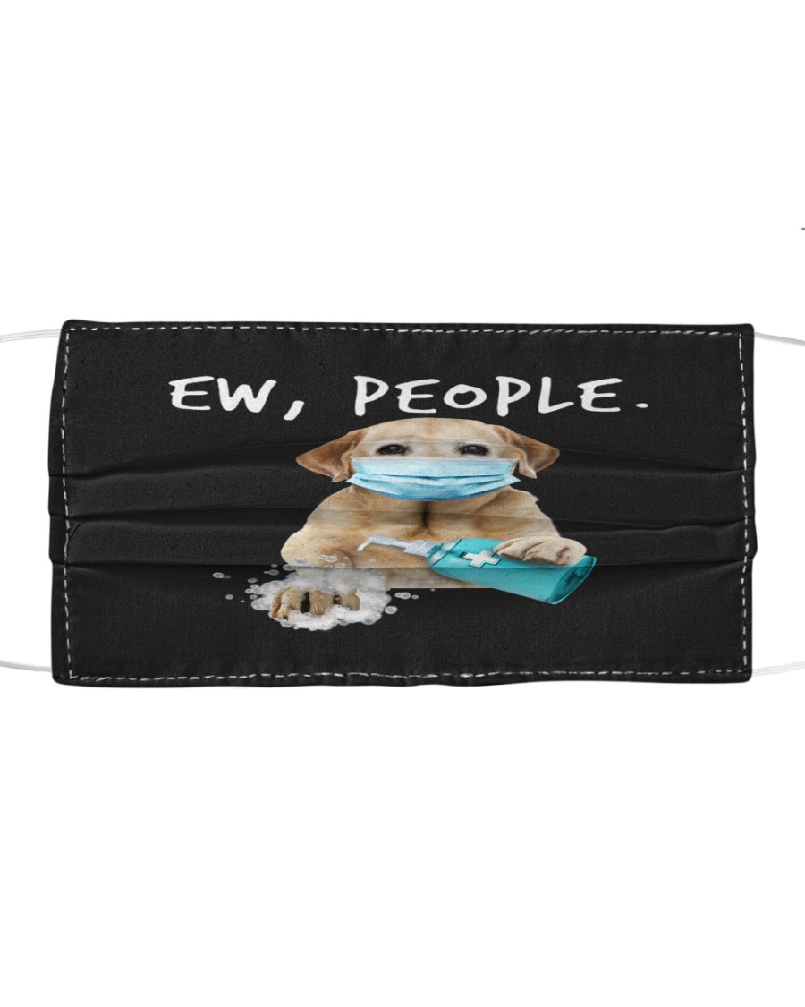 Labrador Retriever Handwashing Ew People Cloth face mask