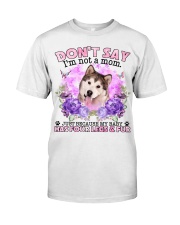 Alaskan Malamute-CS4086-Don't Say-V2 Classic T-Shirt front