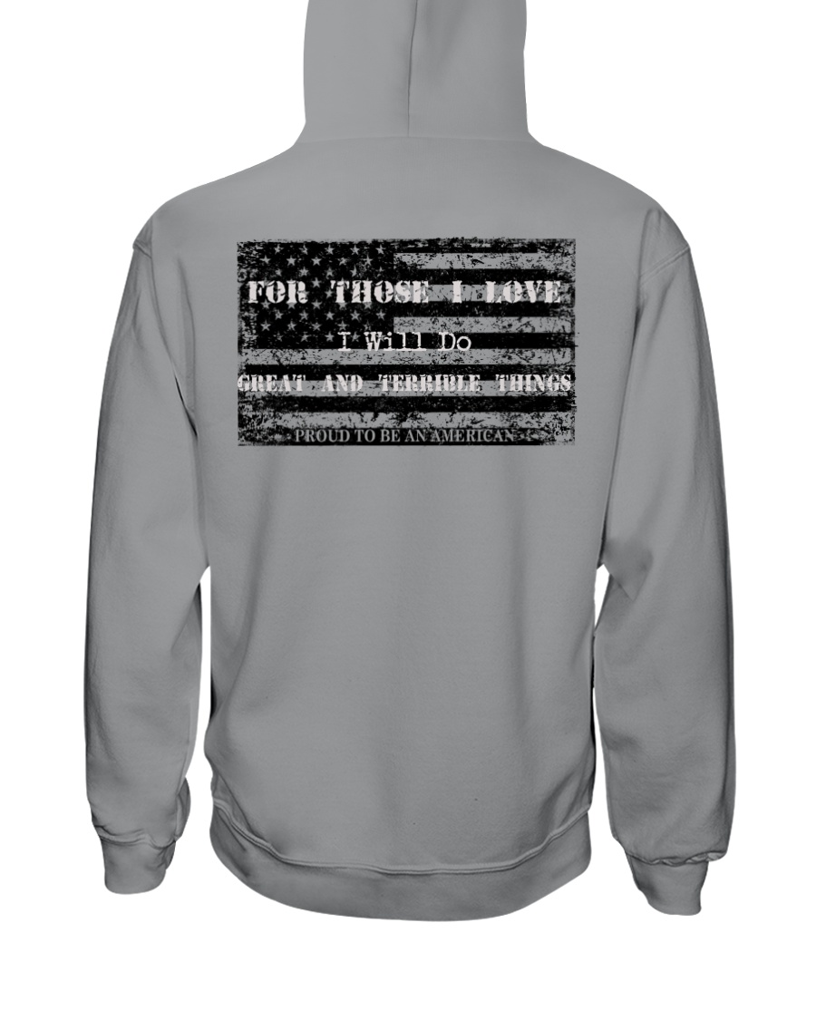 FOR THOSE I LOVE Hooded Sweatshirt