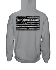 FOR THOSE I LOVE Hooded Sweatshirt back