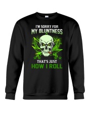 HOW I ROLL Crewneck Sweatshirt thumbnail