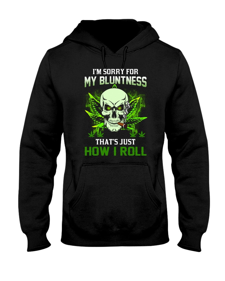 HOW I ROLL Hooded Sweatshirt