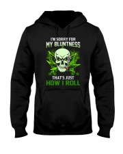 HOW I ROLL Hooded Sweatshirt front