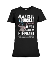 YOU CAN BE-ELEPHANT Premium Fit Ladies Tee thumbnail