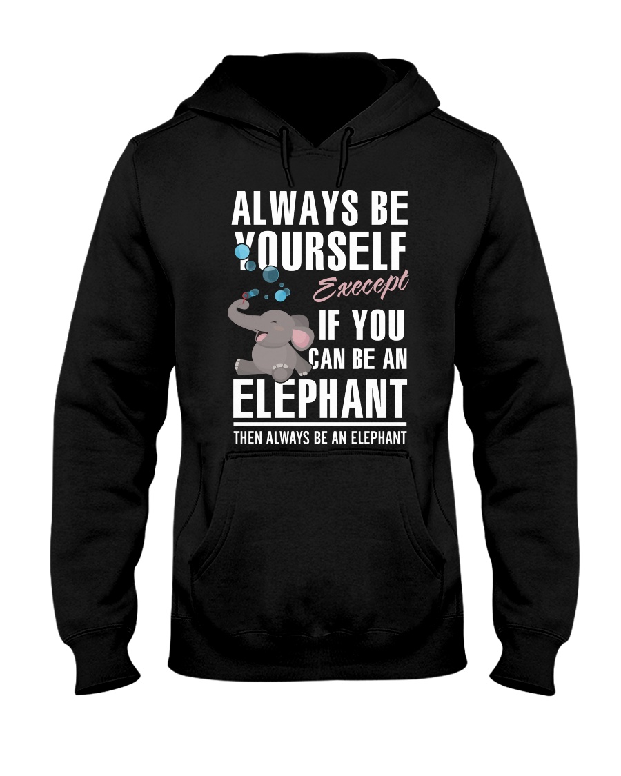 YOU CAN BE-ELEPHANT Hooded Sweatshirt