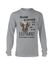 ALWAYS BE YOURSELF- ELEPHANT Long Sleeve Tee thumbnail