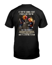 if you fight Classic T-Shirt thumbnail