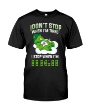 I DON'T STOP Classic T-Shirt thumbnail