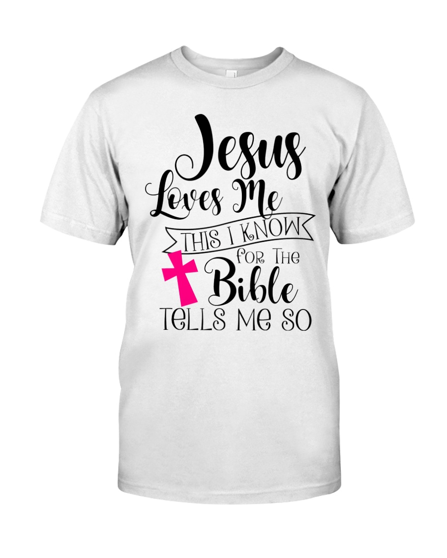 JESUS LOVES ME Classic T-Shirt