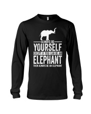 ALWAYS BE YOURSELF-ELEPHANT Long Sleeve Tee thumbnail
