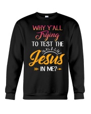JESUS-TRY ME Crewneck Sweatshirt thumbnail