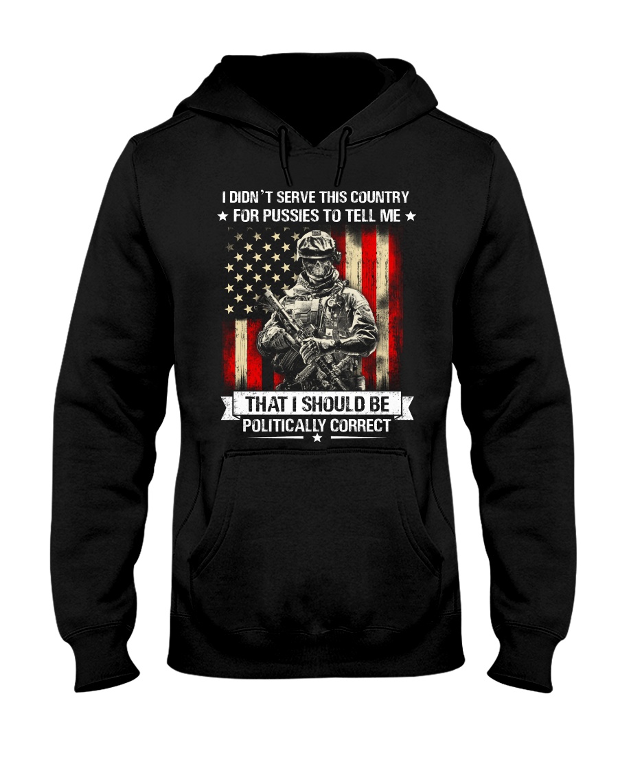 VET-I DIDN'T SERVE Hooded Sweatshirt