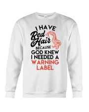 Red Hair because God Knew Crewneck Sweatshirt tile