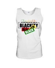 I'm black everyday but today im Blackity Black Black Unisex Tank tile