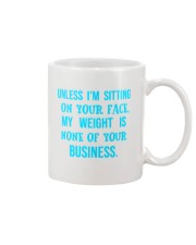 Unless i'm sitting on your face - 5 Mug tile