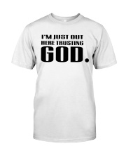 TRUSTIN GOD Classic T-Shirt front