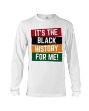 It's The Black History For Me Long Sleeve Tee tile