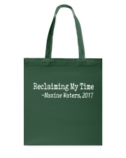 Reclaiming my time Tote Bag tile