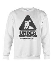 UNDER CONSTRUCTION Crewneck Sweatshirt tile