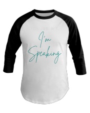 Excuse me I am speaking Baseball Tee tile
