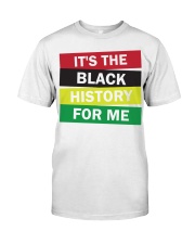 It's black history for me Premium Fit Mens Tee tile