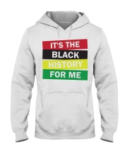 It's black history for me Hooded Sweatshirt tile