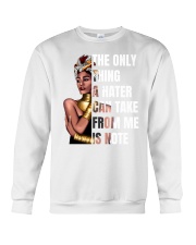 The only thing Crewneck Sweatshirt tile