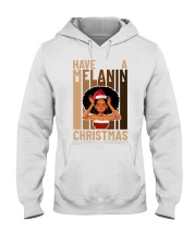 Have a Melanin Christmas 1 Hooded Sweatshirt tile