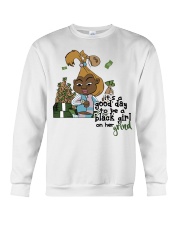 It's a good day Crewneck Sweatshirt tile