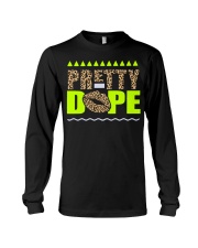 Pretty Dope Long Sleeve Tee tile