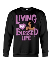 Living My Blessed Life Crewneck Sweatshirt tile