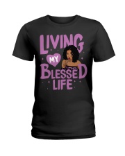 Living My Blessed Life Ladies T-Shirt tile