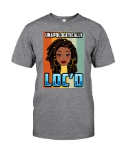 Black girl Unapologetically LOC'D Classic T-Shirt front