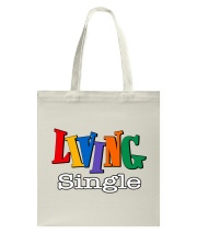 Living Single Tote Bag tile
