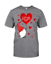 I love you gnome matter what Valentine's day red Classic T-Shirt front