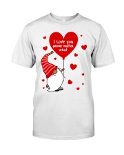 I love you gnome matter what Valentine's day red Classic T-Shirt tile