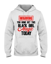 BLACK GIRL MAGIC Hooded Sweatshirt tile
