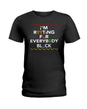 I'm rooting for everybody black Ladies T-Shirt tile