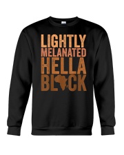 Lightly Melanated Hella Black Crewneck Sweatshirt tile